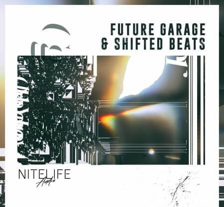 NITELIFE Audio Future Garage and Shifted Beats WAV